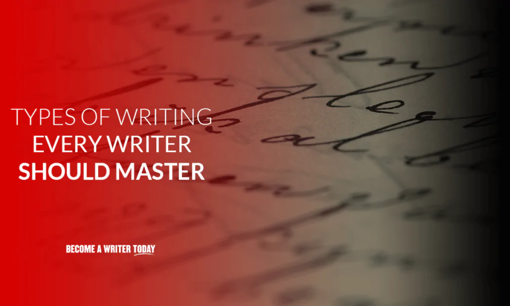 Types of writing every writer should master