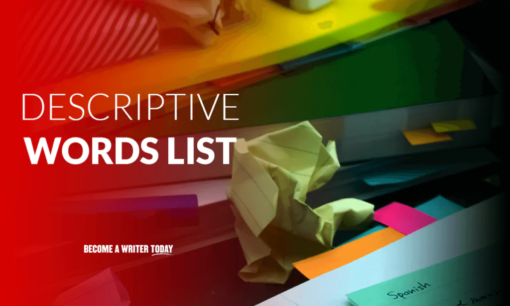 Descriptive words list