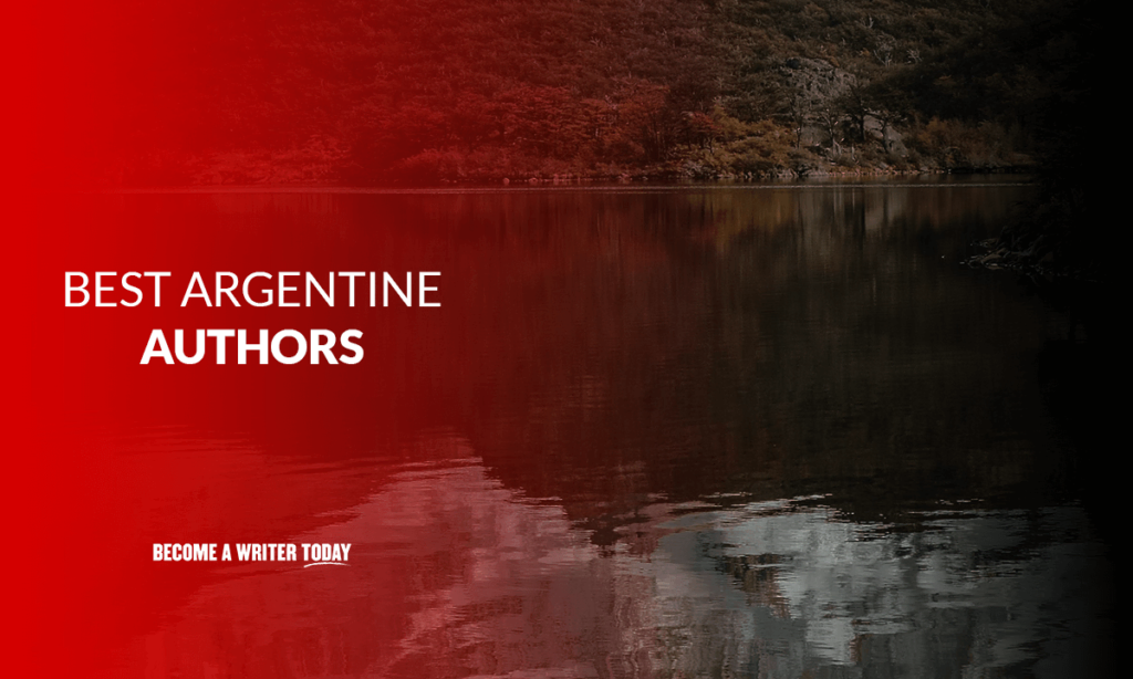 15 Best Argentine Authors Of All Time