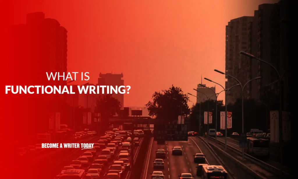 What is functional writing?